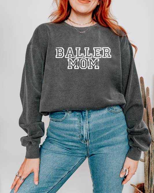 Baller Mom - Comfort Colors FAN Sweatshirt